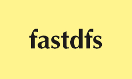 使用docker-compose轻松部署FastDFS，高效管理文件存储