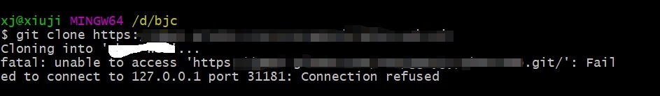  git拉去代码报错"Failed to connect to 127.0.0.1 port 31181: Connection refused"