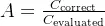 A = \frac{C_{\text{correct}}}{C_{\text{evaluated}}}