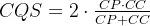 CQS = 2 \cdot \frac{CP \cdot CC} {CP + CC}