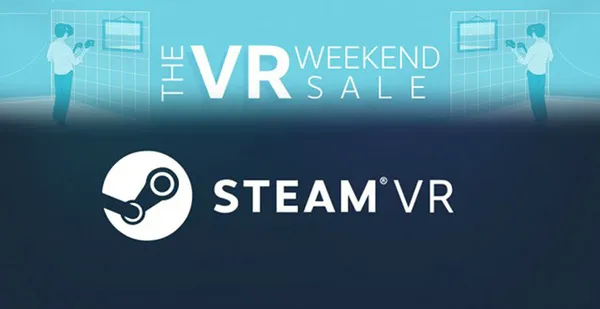 玩家看这里!Steam首次推出VR游戏周末特卖