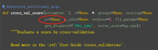 关于python机器学习cross_val_score()交叉检验的参数cv实际默认为5这件事，你怎么看？