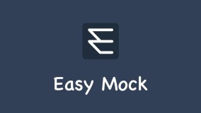 Easy Mock - 数据模拟神器