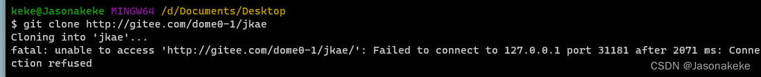 git clone 失败解决方法：Failed to connect to 127.0.0.1 port 31181 Connection refused
