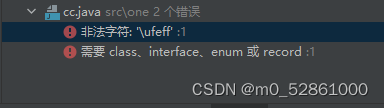 java: 非法字符: ‘\ufeff‘解决方法