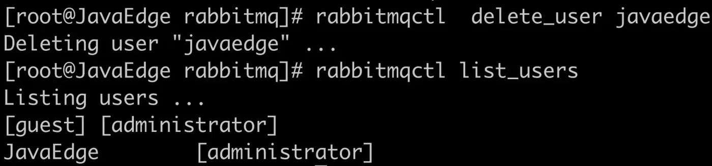 rabbitmqctl  delete_user javaedge