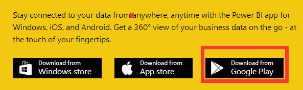 一起学微软Power BI系列-使用技巧(3)Power BI安卓手机版安装与体验