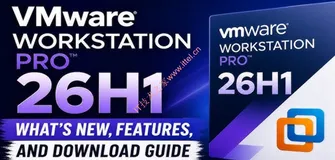 VMware Workstation Pro 26H1u1 中文版（Windows & Linux）