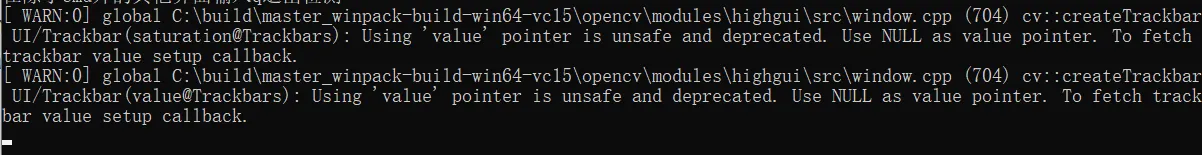 Using ‘value‘ pointer is unsafe and deprecated. Use NULL as value pointer. To fetch trackbar value s