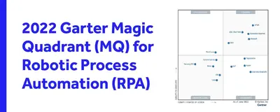 2022 Gartner RPA魔力象限发布，两家国产厂商入选，超自自动化成重点