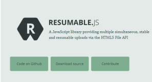 resumable.js —— 基于 HTML 5 File API 的文件上传组件 支持续传