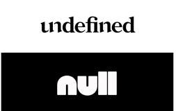 编程的细节之美——undefined与null的区别