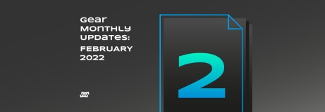 2022 年 Gear 月度更新——2 月