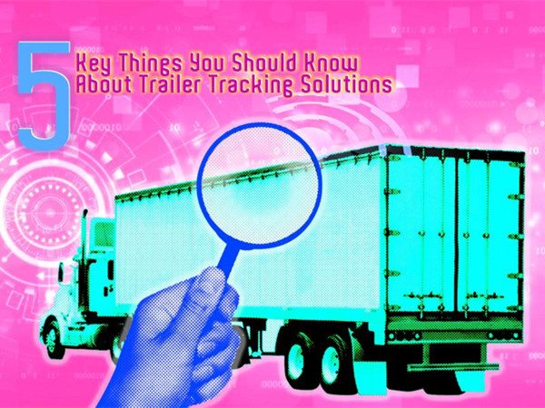 5-Key-Things-You-Should-Know-About-Trailer-Tracking-Solutions-1068x656-1.jpg