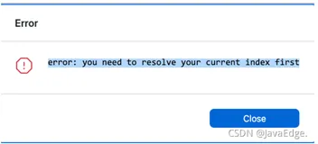 Git切换分支时报错：you need to resolve your current index first