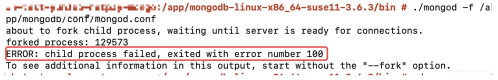 使用mongod启动mongo数据库时报错ERROR: child process failed, exited with error number 100