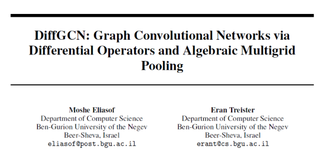 NIPS2020 | DiffGCN：利用微分算子和代数多重网格池化优化图卷积