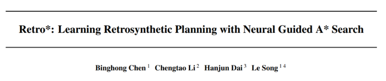 ICML2020 | Retro*: 通过神经引导的A*搜索学习逆合成设计