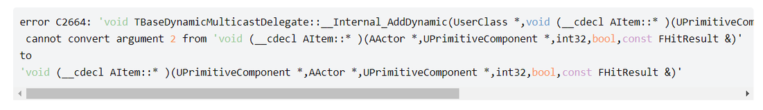 OnComponentBeginOverlap.AddDynamic 的编译错误【UE4】