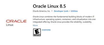 Oracle Linux 8.5 上架微软应用商店，用户可免费下载