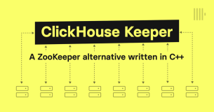 ClickHouse Keeper: 一个用 C++ 编写的 ZooKeeper 替代品