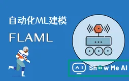 机器学习实战 | AutoML自动化机器学习建模