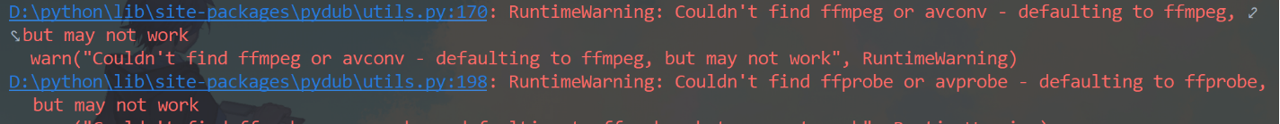 python库ffmpeg的错误解决方法：“Couldn‘t find ffmpeg or avconv - defaulting to ffmpeg, but may not work“