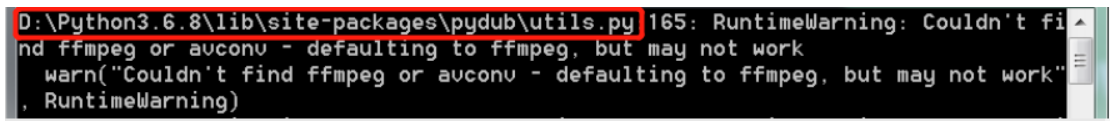 Python 库配置问题：“Couldn‘t find ffmpeg or avconv - defaulting to ffmpeg, but may not work“. 解决办法