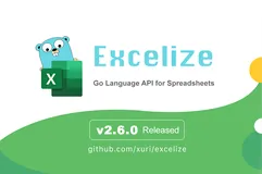 Excelize 发布 2.6.0 版本，功能强大的 Excel 文档基础库