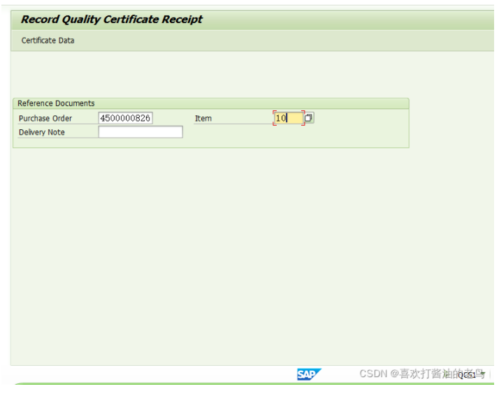 SAP QM初阶之事务代码QC51为采购订单创建Quality Certificate