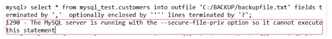 解决bug：the --secure-file-priv option so it cannot execute this statement