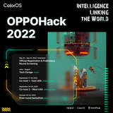 一触即发！OPPOHack 2022 分赛区 9 月启动