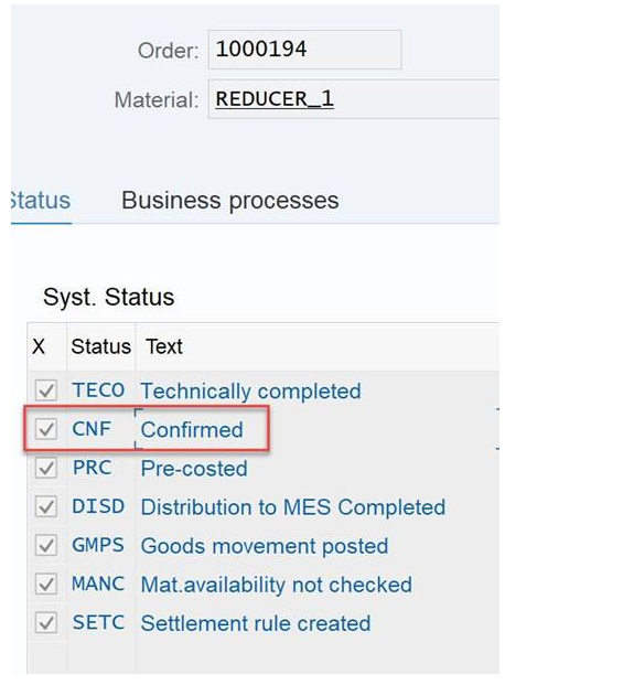 SAP S/4HANA里的生产订单，标识其已经结束生产可以发货的字段