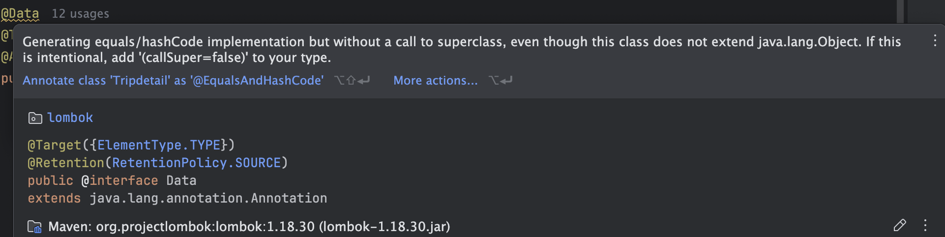 IDEA 使用 lombak 时的一个小警告：Generating equals/hashCode implementation but without a call to superclass