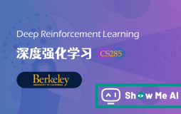 全球名校AI课程库（10）| Berkeley伯克利 · 深度强化学习课程『Deep Reinforcement Learning』