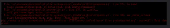 pip install安装某些库出现ReadTimeoutError错误的解决办法
