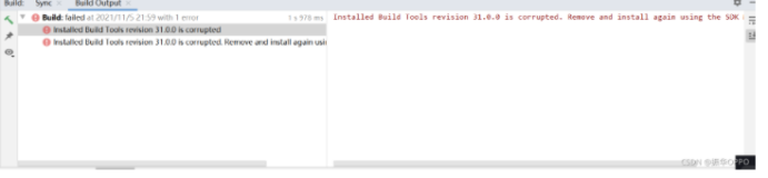 Installed Build Tools revision 31.0.0 is corrupted. Remove and install again using the SDK Manager.