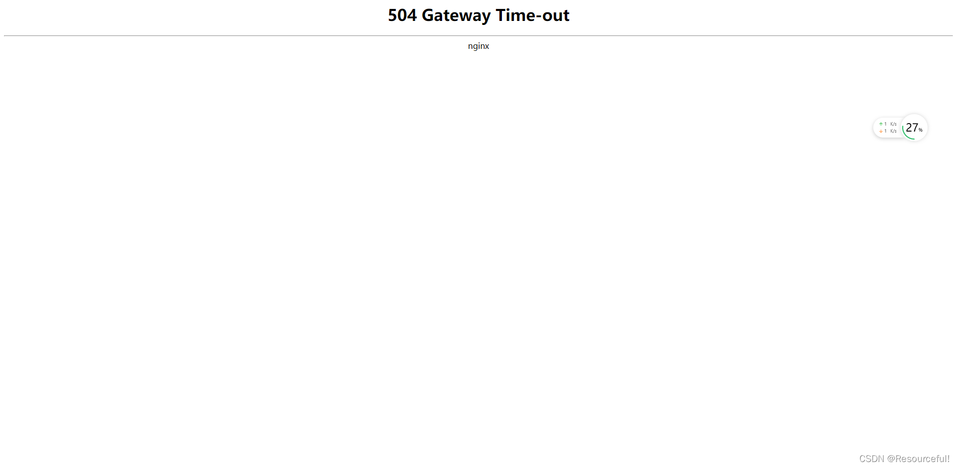 浏览器debug 调试一打开 Nginx 就 504 Gateway Time-out