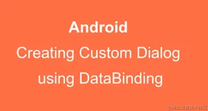 0xA05 Android 10 源码分析：Dialog加载绘制流程以及在Kotlin、DataBinding中的使用