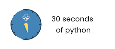 震惊了！每30秒学会一个Python小技巧