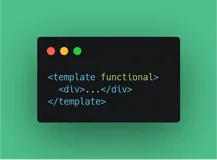 [译]: Vue.js 函数式组件：what, why & when?