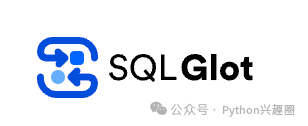 Star 4.7k！高效SQL Parser！纯Python开发！自称目前最快的纯Python SQL解析器！