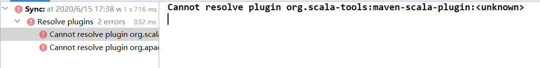 Idea中创建scala项目中Cannot resolve plugin org.scala-tools:maven-scala-plugin: unknown