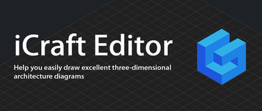 iCraft Editor - 助你轻松绘制出色的立体架构图