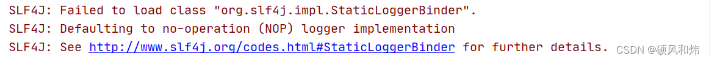 SpringBoot中使用SLE4J日志框架启动报错:SLF4J: Failed to load class “org.slf4j.impl.StaticLoggerBinde
