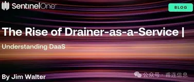引流器即服务（Drainer-as-a-Service）的兴起 | 了解引流器即服务（DaaS）