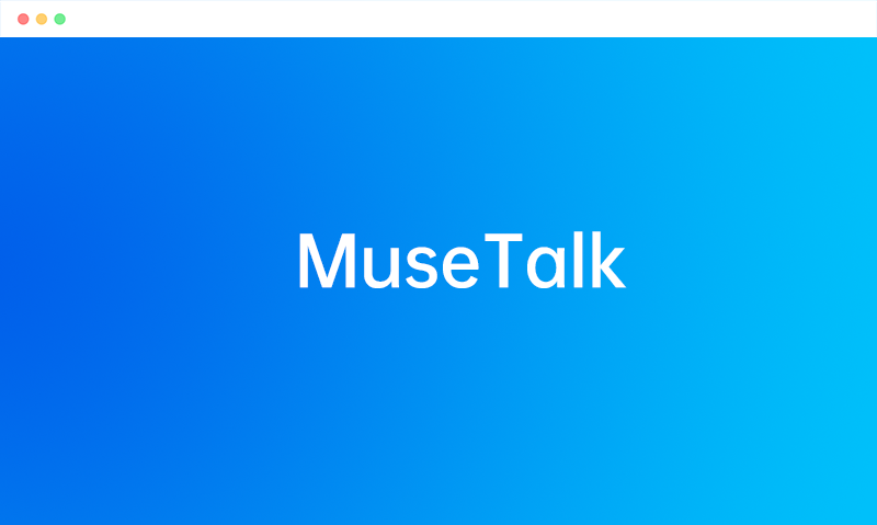 MuseTalk