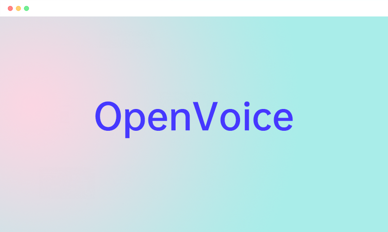OpenVoice: 免费开源的AI声音音色克隆工具软件