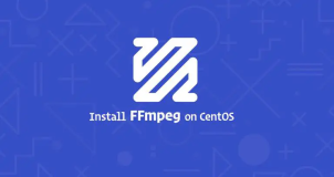 CentOS 7 上安装和使用 FFmpeg