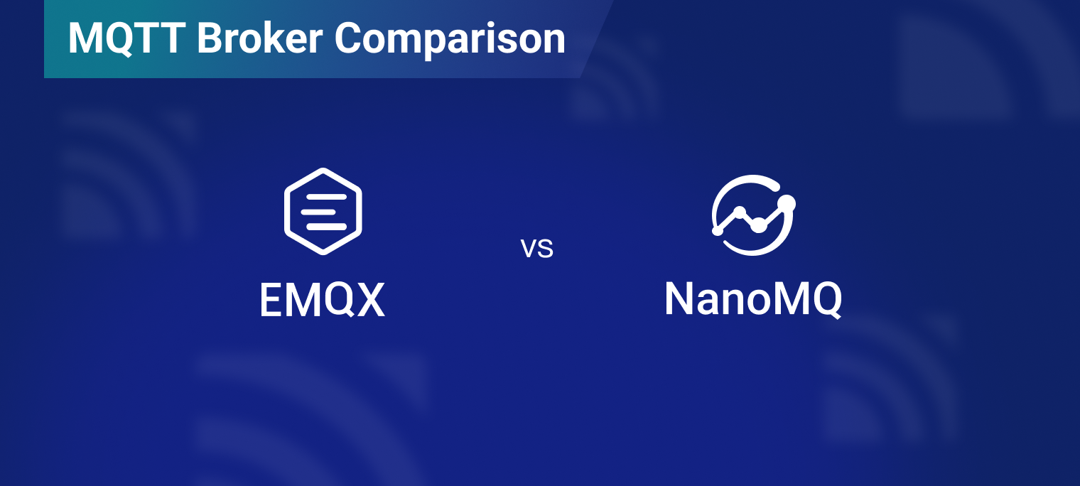 EMQX vs NanoMQ  2023 MQTT Broker 对比 图1.png